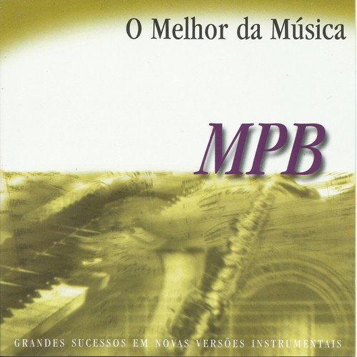 O Melhor da Música (Mpb)