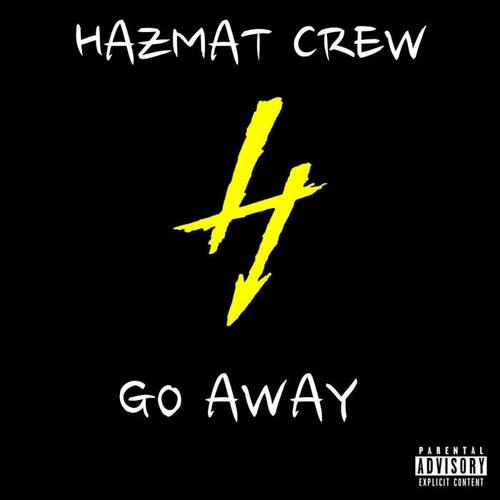 Go Away (Explicit)