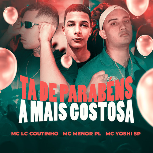 Ta de Parabéns a Mais Gostosa (Explicit)