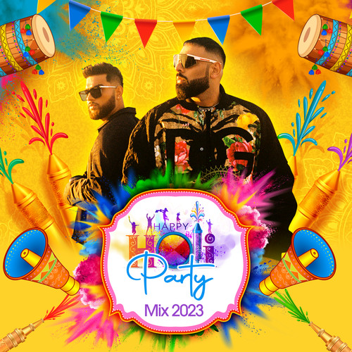 Holi Party Mix 2023 (Explicit)