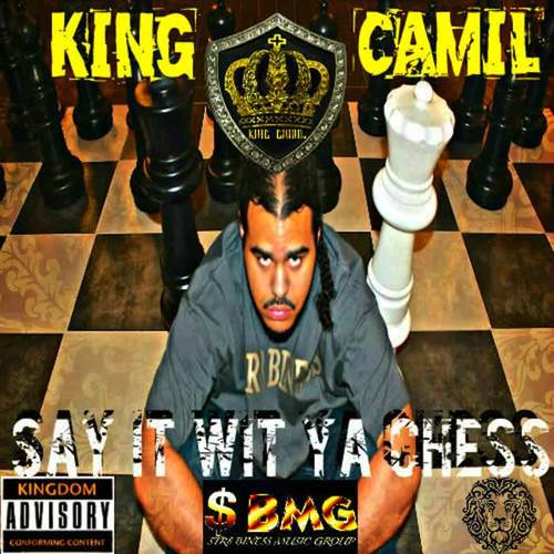 Say It Wit Ya Chess (Explicit)