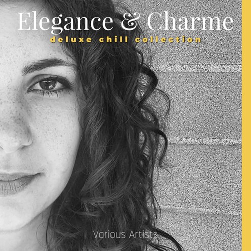 Elegance & Charme Deluxe Chill Collection