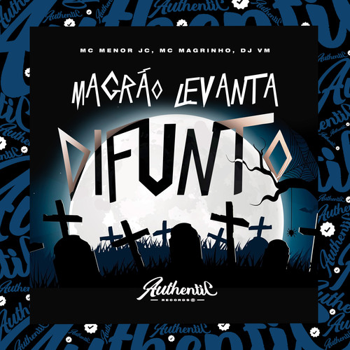 Magrão Levanta Difunto (Explicit)