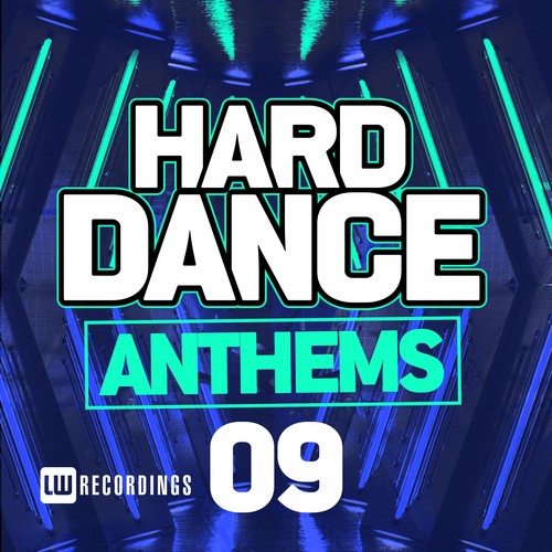 Hard Dance Anthems, Vol. 09 (Explicit)