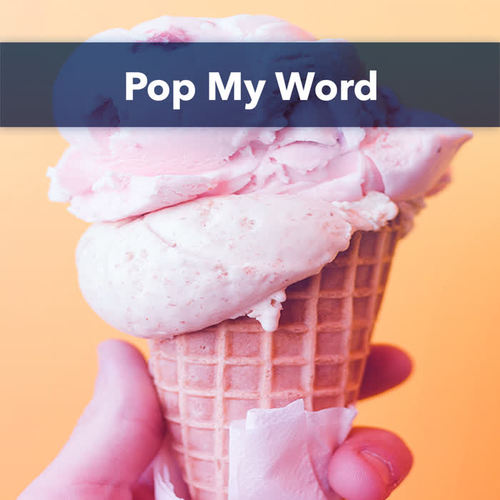 Pop My Word