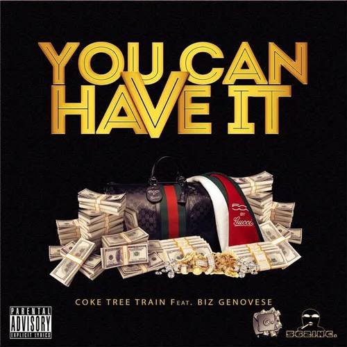 You Can Have It (feat. Biz Genovese) [Explicit]