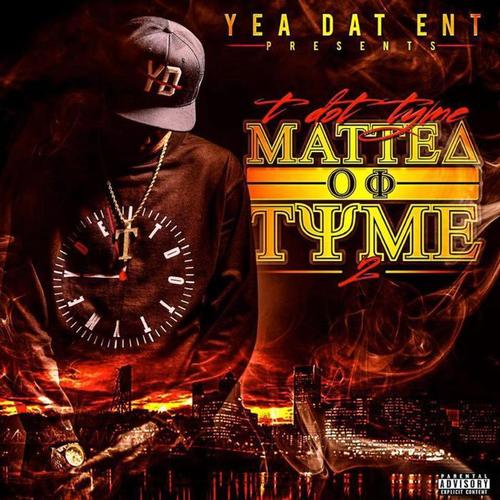 Matter Of Tyme 2