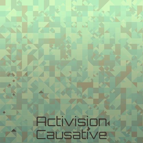 Activision Causative