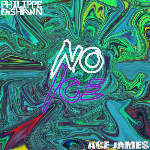 No Ice (feat. Ace James) [Explicit]