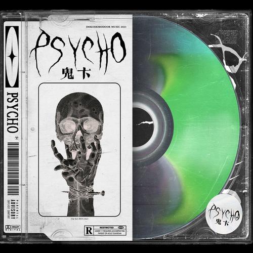 Psycho