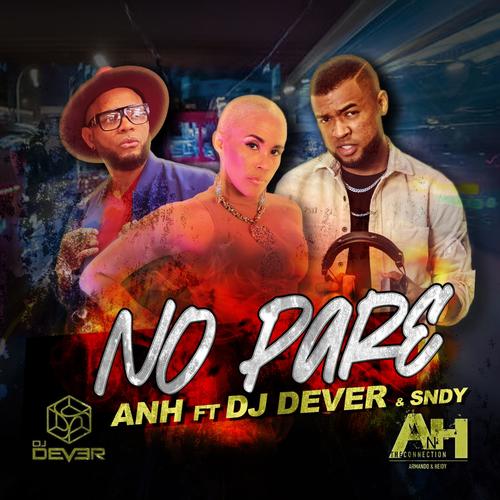 No Pare (feat. Dj Dever)