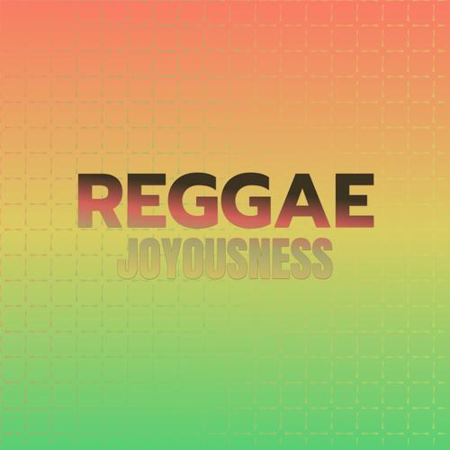 Reggae Joyousness