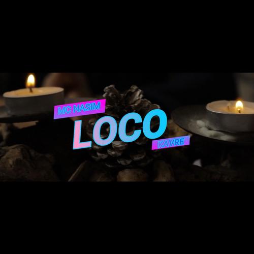 LOCO (feat. Kavre)