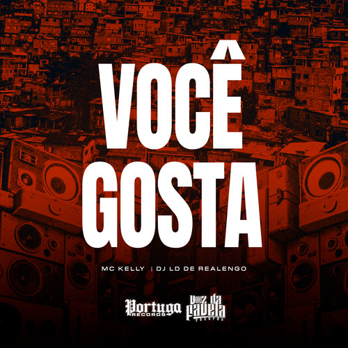 Você Gosta (Explicit)