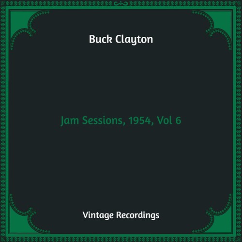 Jam Sessions, 1954, Vol. 6 (Hq Remastered)