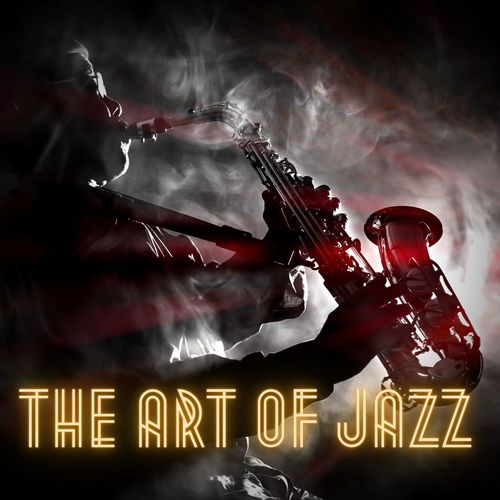 The Art of Jazz