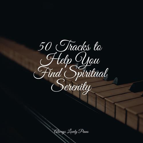 50 Tracks to Help You Find Spiritual Serenity