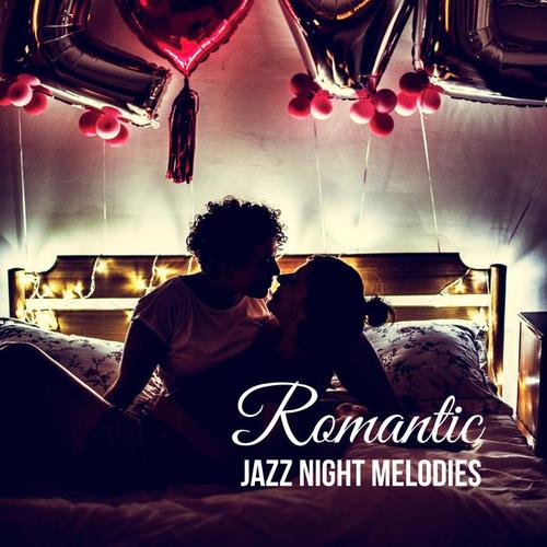 Romantic Jazz Night Melodies