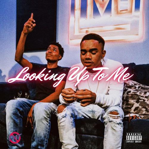 Looking Up To Me (feat. Jay2k) [Explicit]