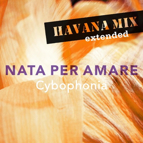 Nata Per Amare (Havana Extended Mix)