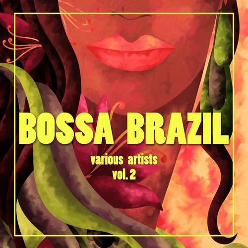 Bossa Brazil, Vol. 2