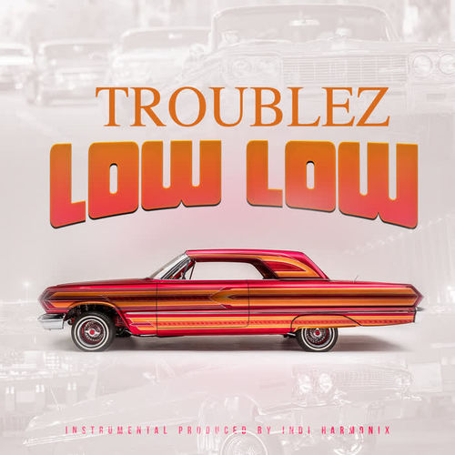 Low Low (Explicit)