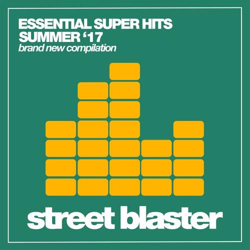 Essential Summer Super Hits '17