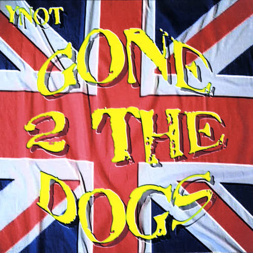 Gone 2 the Dogs