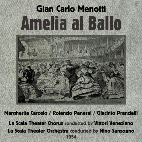 Gian Carlo Menotti: Amelia al Ballo [Opera Buffa in One Act] (1954)