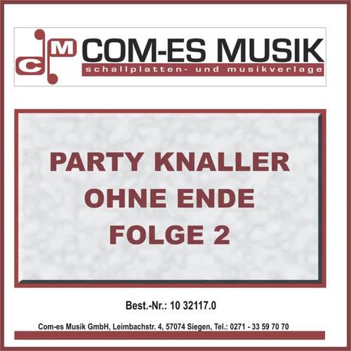 Party Knaller ohne Ende, Folge 2