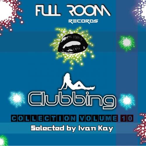 Clubbing Collection, Vol. 11: Selected by Ivan Kay