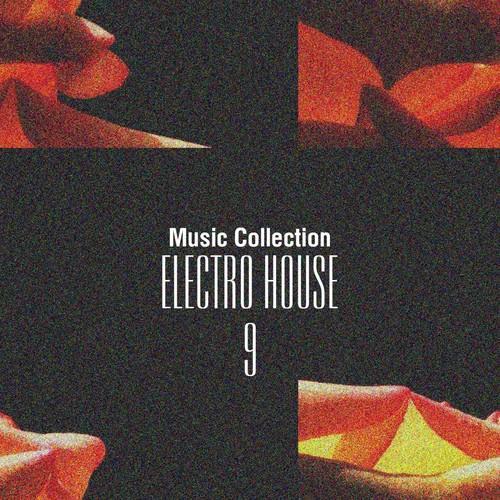 Music Collection. Electro House, Vol. 9