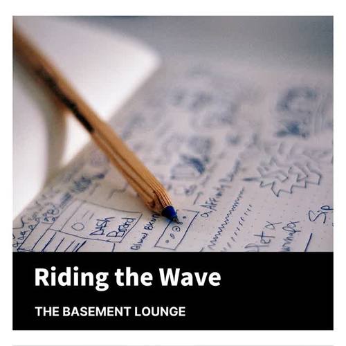 Riding the Wave