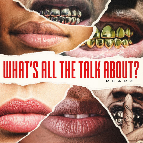 Whats All The Talk About? (Explicit)