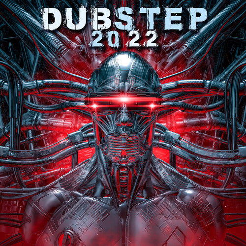 Dubstep 2022 (Explicit)