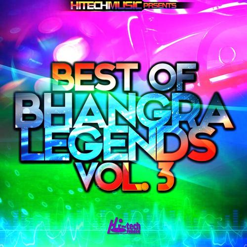 Best of Bhangra Legends, Vol. 3