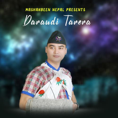 Daraudi Tarera (feat. Prakash Gurung, Durga Gurung, Manang Gurung, Shila Gurung & Kopila Gurung)