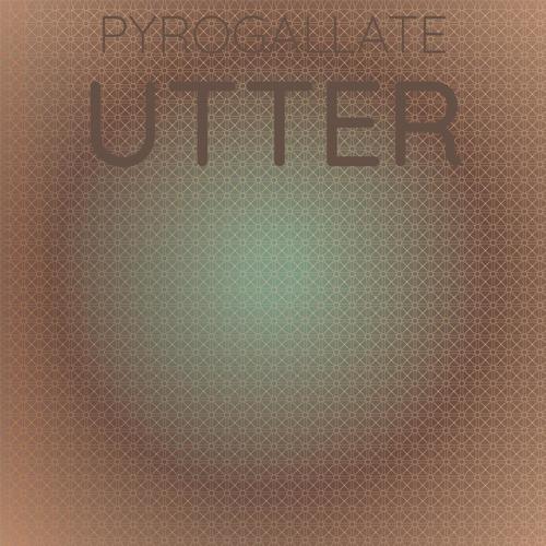 Pyrogallate Utter