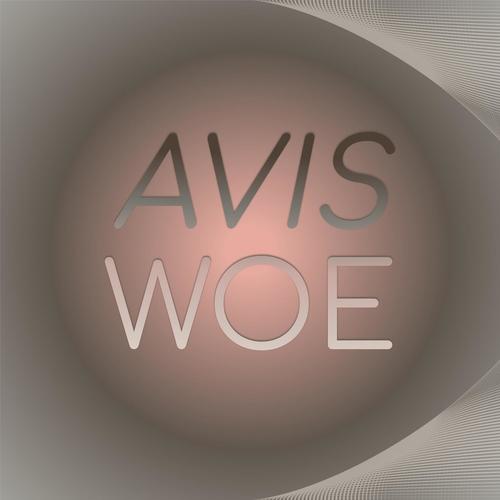 Avis Woe