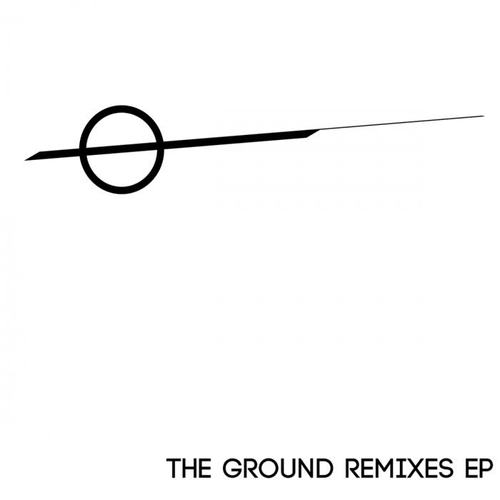 The Ground Remixes