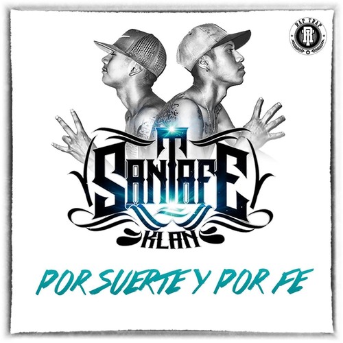 Por Suerte y Por Fe (Explicit)