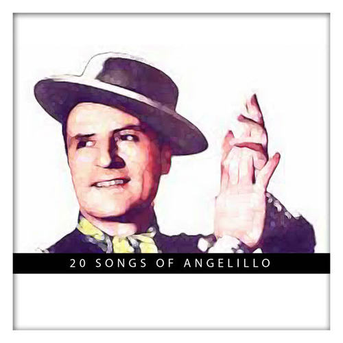 20 Songs of Angelillo