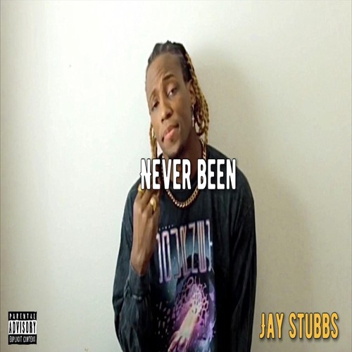 Never Been (Explicit)