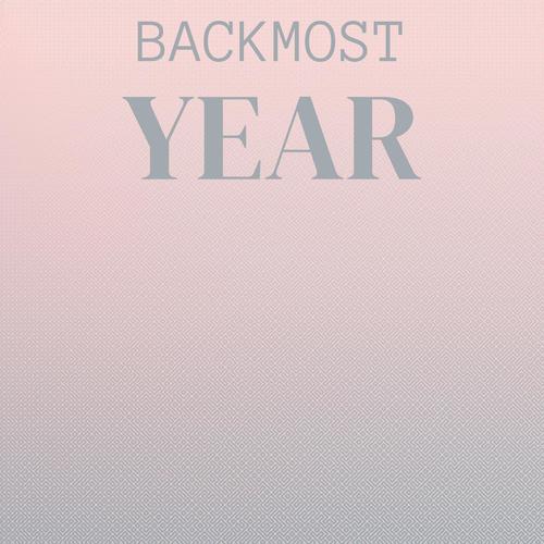 Backmost Year