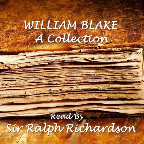 William Blake - A Collection