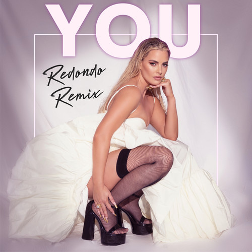 YOU (Redondo Remix)