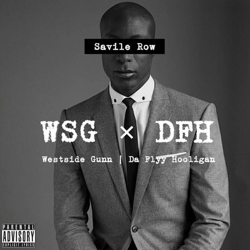 Savile Row (Explicit)