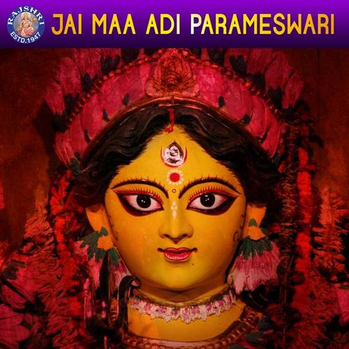 Jai Maa Adi Parameswari