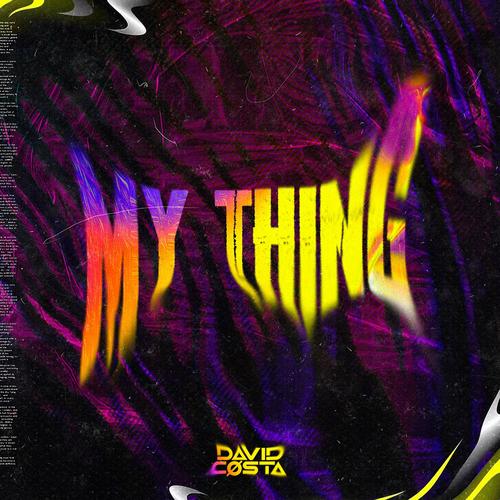 MY THING (Explicit)