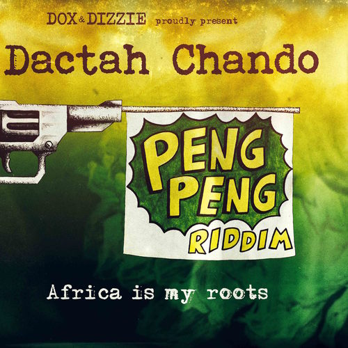 Africa Is My Roots (Peng Peng Riddim)